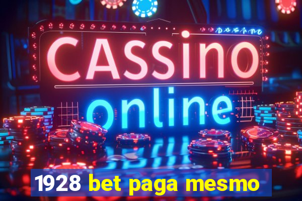 1928 bet paga mesmo